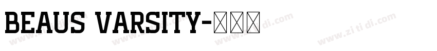 Beaus Varsity字体转换